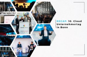 RECAP 10. Cloud Unternehmertag in Bonn